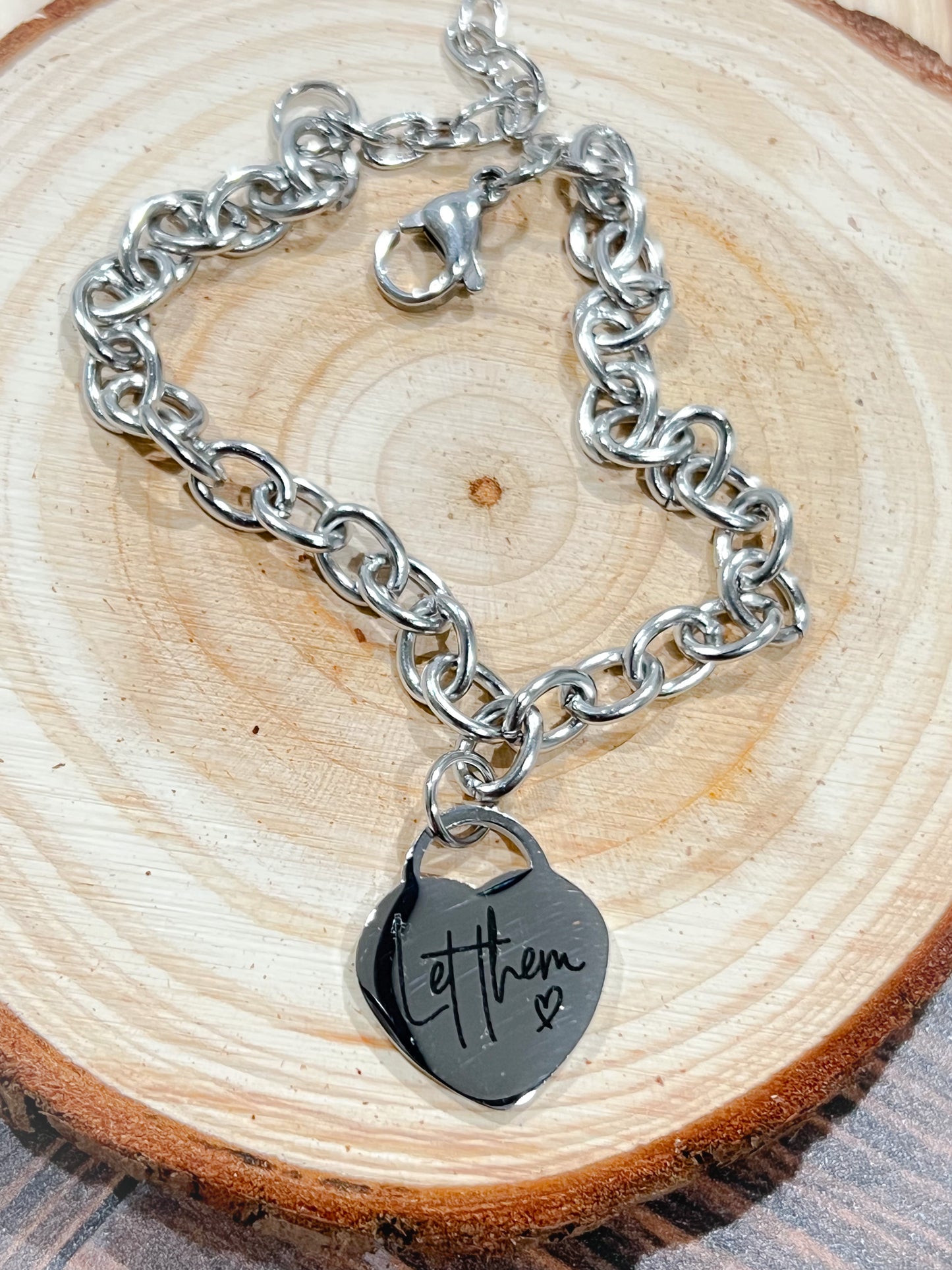 Let Them Stainless Steel Bracelet