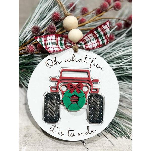 Oh What Fun It Is To Ride Ornament