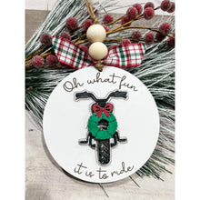 Load image into Gallery viewer, Oh What Fun It Is To Ride Ornament