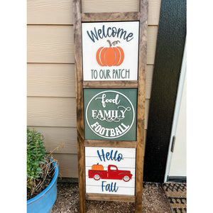 Interchangeable Porch Ladder Sign and Inserts
