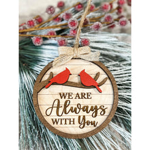 Load image into Gallery viewer, Always With You Cardinal Ornament
